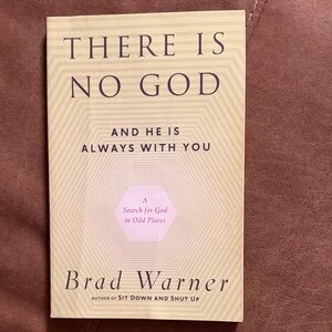 There Is No God Book by Brad Warner